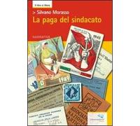 La paga del sindacato