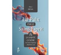 La paix par le Saint-Esprit et la sainte colère: Une étude exégétique d'Éphésiens 4:26: 2