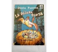 La pájara pinta: Cuentos en verso