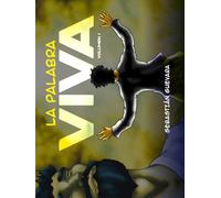 La Palabra Viva: Volumen 1