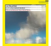 La Palatine La Palatine: Il N'y a Pas D'amour Heureux (CD) Album Digipak