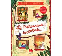 La palazzina incantata. Il romanzo dell'Avvento