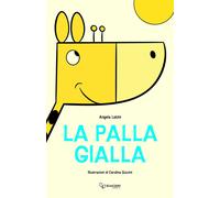 La palla gialla - 2026 - Giaconi Editore