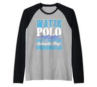 La pallanuoto Cosa succede sott'acqua rimane sott'acqua Maglia con Maniche Raglan