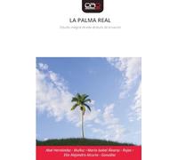LA PALMA REAL: Estudio integral de este atributo de la nación