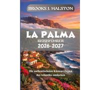 La Palma Reiseführer 2026-2027
