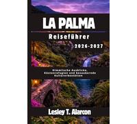 La Palma Reiseführer 2026-2027