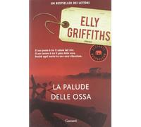 La palude delle ossa