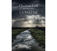La palude. Le indagini di Kate Linville: Vol. 2