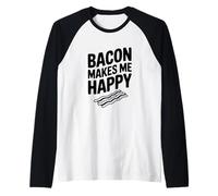 La Pancetta Mi Rende Felice buongustaio per Gli Amanti del Bacon Maglia con Maniche Raglan