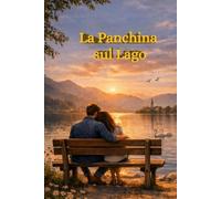 La panchina sul lago