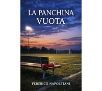 La panchina vuota: Una storia di appartenenza, pressione e costo della coerenza