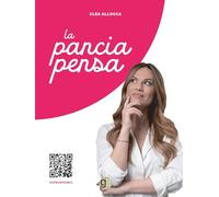 La pancia pensa