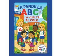La Pandilla ABC La vuelta al cole