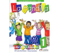 La Pandilla: Pandilla, La 1 (+cuad.) [Lingua spagnola]: Libro del alumno + Cuaderno de ejercicios 1: Vol. 1