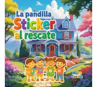 La pandilla Sticker al rescate