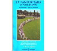 La Paneuritmia di Peter Deunov. Movimenti e partitura musicale - [Prosveta]