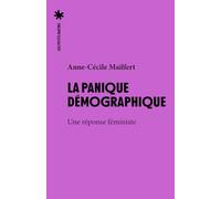 La panique démographique: Une réponse féministe