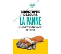 La panne: Cesser d'être les esclaves du travail