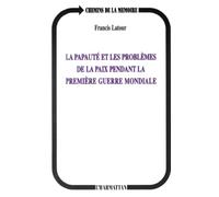 La papauté et les problèmes de la paix pendant la première G