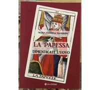 La Papessa: Dimenticati l’Uovo di Cristina Mambrini, 2025, Om Edizioni