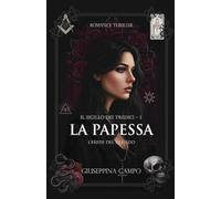 La Papessa: L'Erede del Silenzio: 1