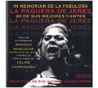 La paquera de jerez - Inmemorian de la fabulosa
