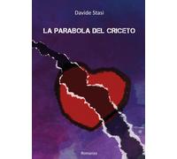 La parabola del criceto di Davide Stasi, 2019, Youcanprint