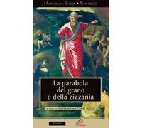 La parabola del grano e della zizzania