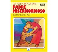 la Parabola del padre misericordioso