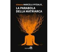 La parabola della Matriarca