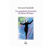 La parabola letteraria di Silvio D'Arzo