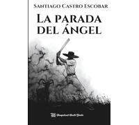 La parada del ángel