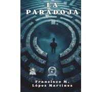 La Paradoja: Un «thriller» psicológico de alto voltaje