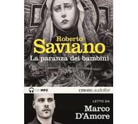 La paranza dei bambini letto da Marco D'Amore. Audiolibro. CD Audio formato MP3