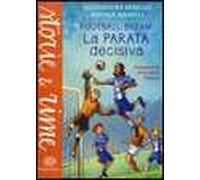 La parata decisiva. Football dream
