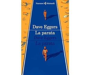 La parata [Paperback] [Aug 29, 2019] Eggers, Dave and Pacifico, Francesco