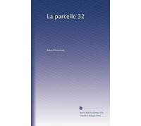 La parcelle 32