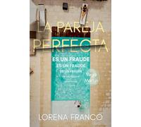 La pareja perfecta (es un fraude): Vega Martín 2