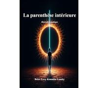 La Parenthèse intérieure