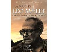 La Parigi di Léo Malet. A vent'anni dalla sua scomparsa