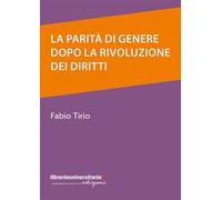 La parità di genere dopo la rivoluzione dei diritti