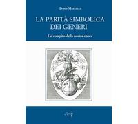 La parità simbolica dei generi. Un compito della nostra epoca