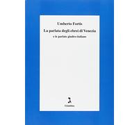 La parlata degli ebrei di Venezia e le parlate giudeo-italiane
