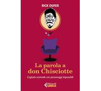 La parola a don Chisciotte