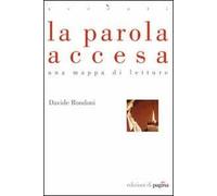 La parola accesa. Una mappa di letture