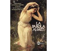 La parola ai miti