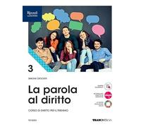 La parola al diritto. Per le Scuole superiori. Con e-book. Con espansione online (Vol. 3)