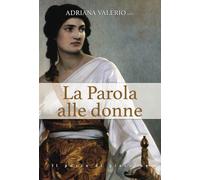 La Parola alle donne - 2025 - Il Pozzo di Giacobbe (Orme)