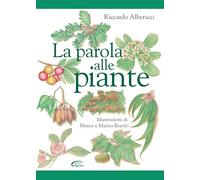 La parola alle piante